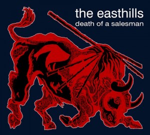 The Easthills - Death of a Salesman